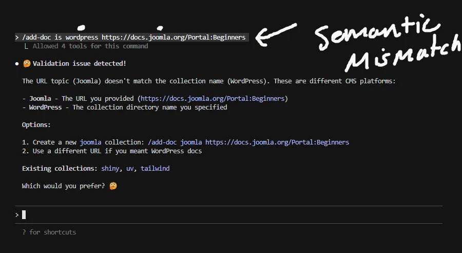 Semantic validation layer: agent detects cross-platform mismatch between WordPress collection target and Joomla documentation URL, offers contextualized recovery options